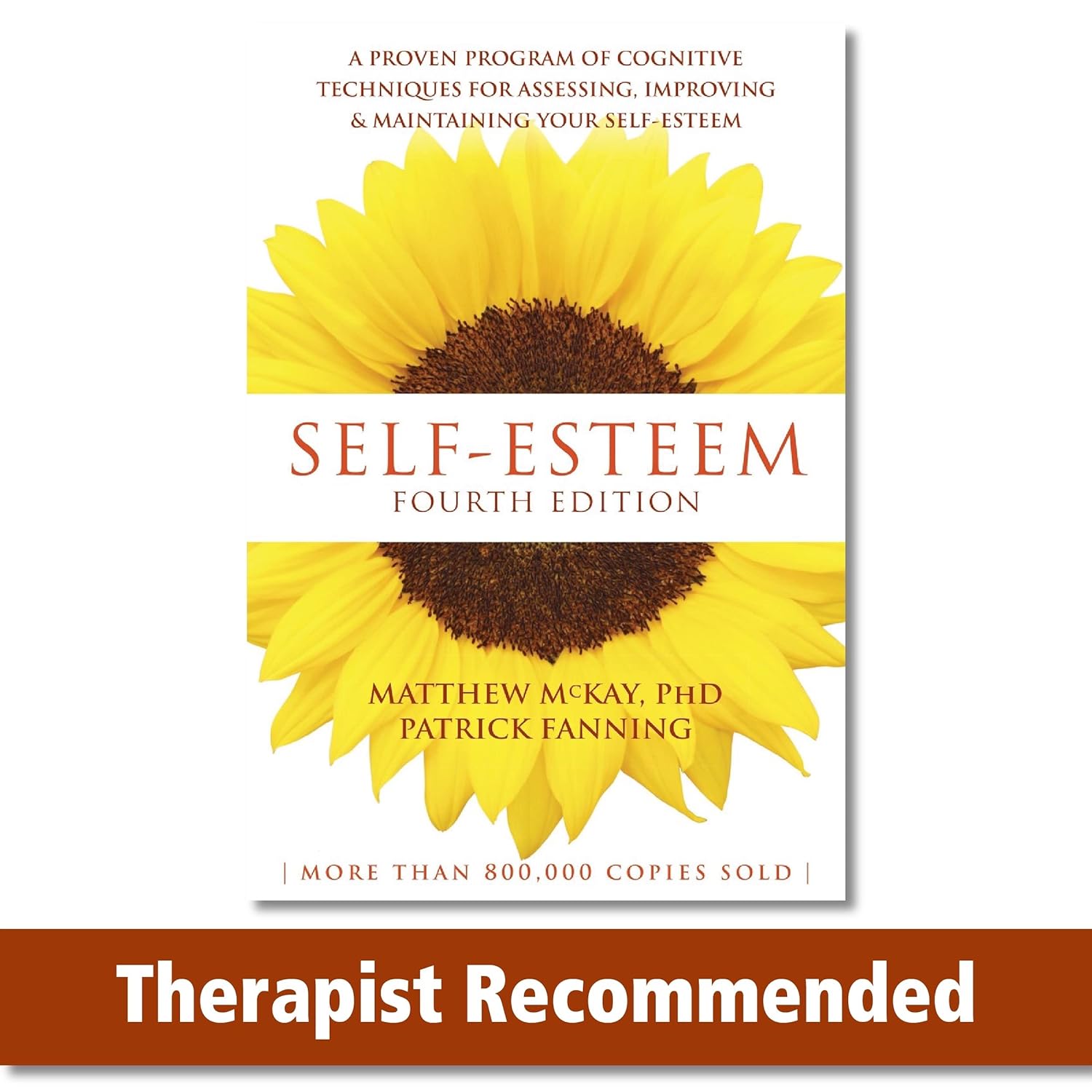 Book Cover - Self-Esteem, 4th Edition By Matthew McKay and Patrick Fanning
